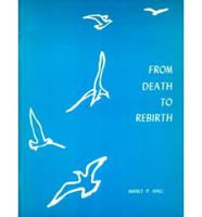 From Death to Rebirth