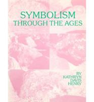 Symbolism Through the Ages