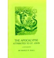The Apocalypse Attributed to St. John