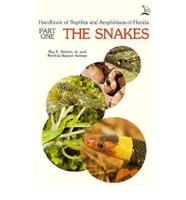 Handbook of Reptiles and Amphibians of Florida