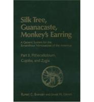 Silk Tree, Guanacaste, Monkey's Earring