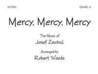 Mercy, Mercy, Mercy - Score
