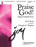 Praise God! - Organ/Handbell Score