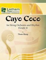 Cayo Coco for String Orchestra and Rhythm