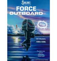 Force Outboard, 1984-1996