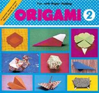 Origami. Bk. 2