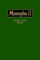 Masterplots II. Short Story Series