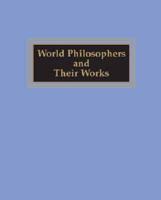 World Philosophers and Their Works