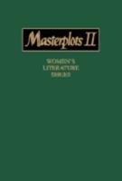 Masterplots II. Women's Literature Series
