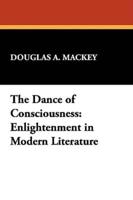 The Dance of Consciousness: Enlightenment in Modern Literature