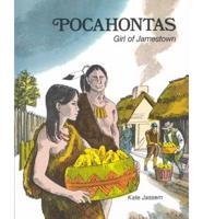 Pocahontas, Girl of Jamestown