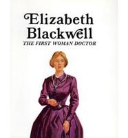 Easy Biographies: Elizabeth Blackwell