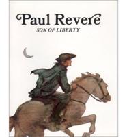 Easy Biographies: Paul Revere