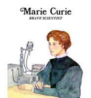 Easy Biographies: Marie Curie