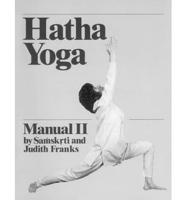 Hatha Yoga Manual. V. 2