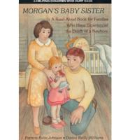 Morgan's Baby Sister