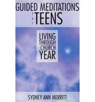 Guided Meditations for Teens