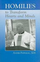 Homilies to Transform Hearts and Minds