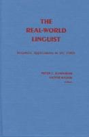 The Real-World Linguist: Linguistic Applications in the 1980s