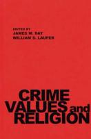 Crime, Values, and Religion