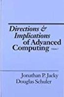 Directions and Implications of Advanced Computing, (DIAC-87)