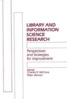 Library and Information Science Research: Perspectives and Strategies for Improvement