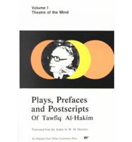 Plays, Prefaces and Postscripts of Tawfiq Al Hakim