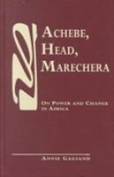 Achebe, Head, Marechera