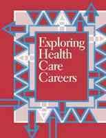 Exploring Health Care Careers