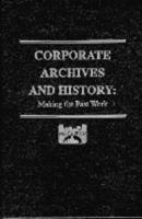 Corporate Archives and History