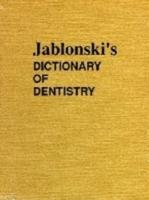 Jablonski's Dictionary of Dentistry