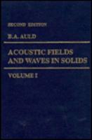 Acoustic Fields and Waves in Solids