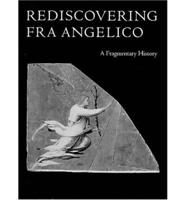 Rediscovering Fra Angelico
