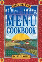 Mrs. Witty's Home-Style Menu Cookbook