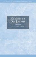 Guidance on Our Journeys