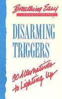 Disarming Triggers