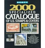 Scott 00 Specialized Catalogue of United States Stamps & Covers