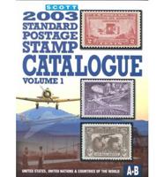Scott 2003 Standard Postage Stamp Catalogue