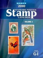 Scott 2010 Standard Postage Stamp Catalogue