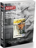 Scott Specialized Catalogue of United States Stamps & Covers 2025