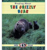 Reading About the Grizzly Bear