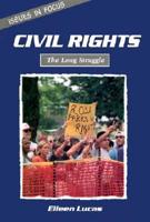 Civil Rights, the Long Struggle