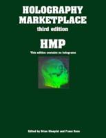 Holography MarketPlace 3rd Edition