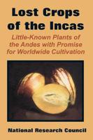 Lost Crops of the Incas