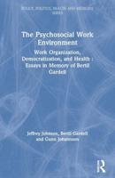 The Psychosocial Work Environment