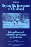 Helping Children and Adolescents Cope With Death and Bereavement