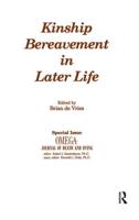 Kinship Bereavement in Later Life