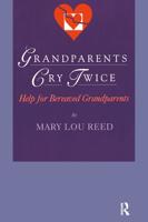 Grandparents Cry Twice