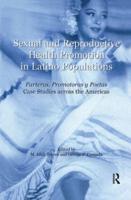 Sexual and Reproductive Health Promotion in Latino Populations
