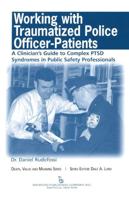 Working With Traumatized Police Officer-Patients